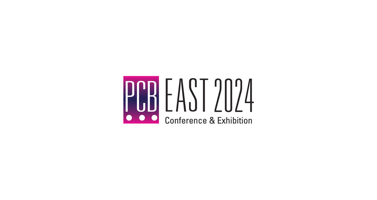 PCB East 2024 Conference and Exhibition Electronic Partner